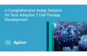 A Comprehensive Assay Solution for Your Adoptive T Cell Therapy Development